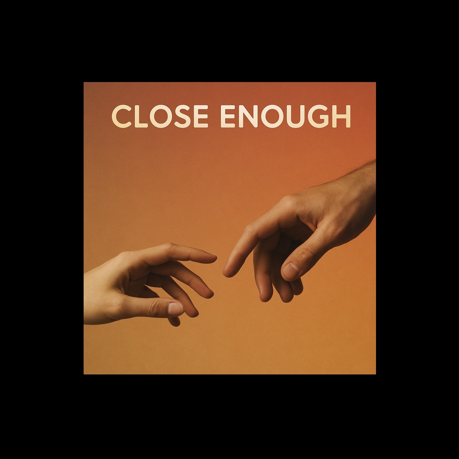 Image for Close Enough 
