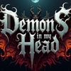 Demons in My Head - The Lies We Tell Ourselves