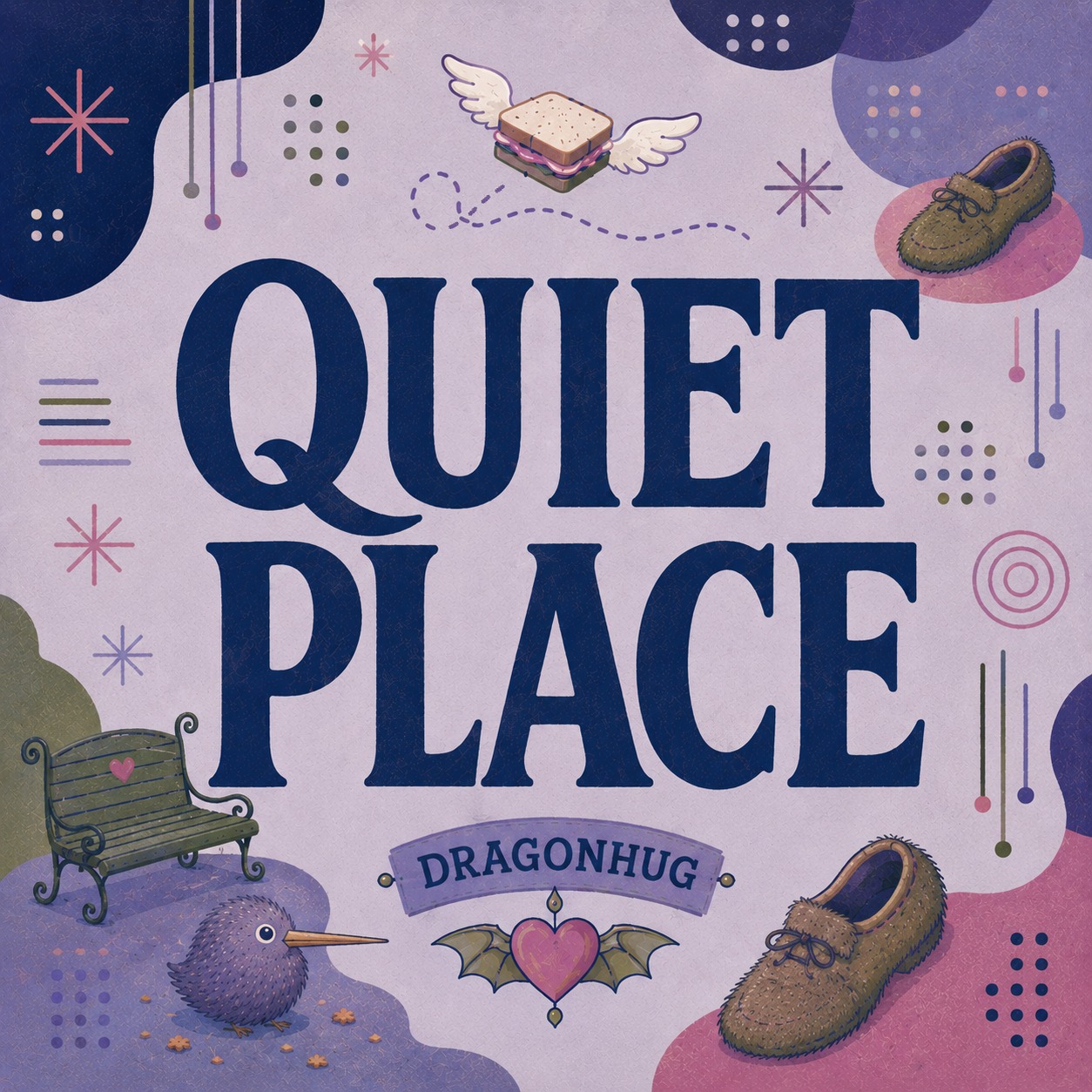QUIET PLACE artwork