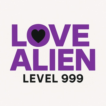 Image for 「恋愛星人レベル999 / Love Alien: Level 999」