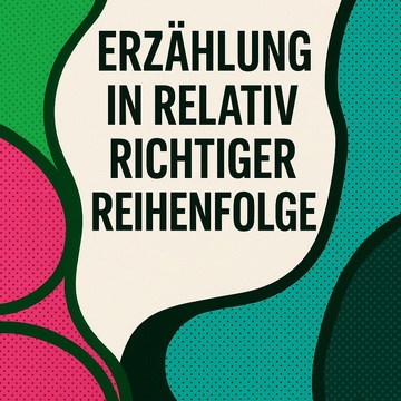 Image for Erzählung - in relativ richtiger Reihenfolge