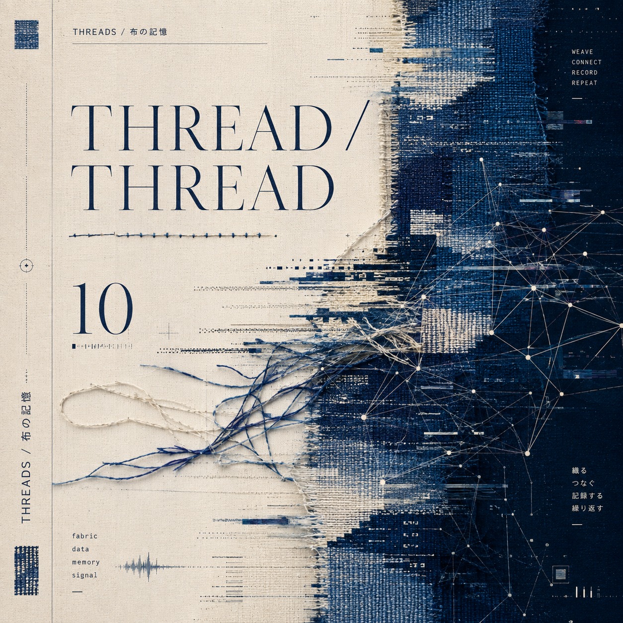 10_THREAD / THREAD #ぬのきおく1 artwork