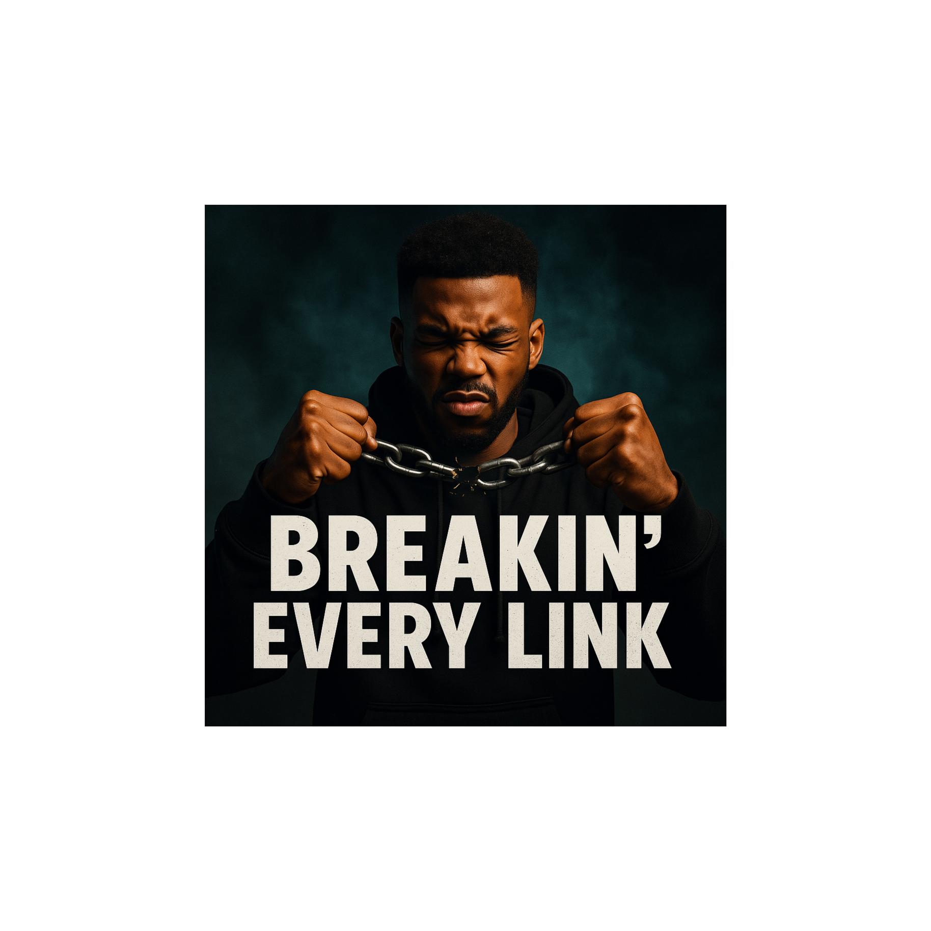 Breakin’ Every Link artwork