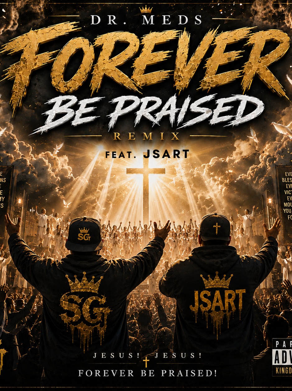 Forever Be Praised ft. JSart artwork