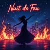 Nuit de Feu