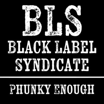Image for Phunky Enough - B.L.S.