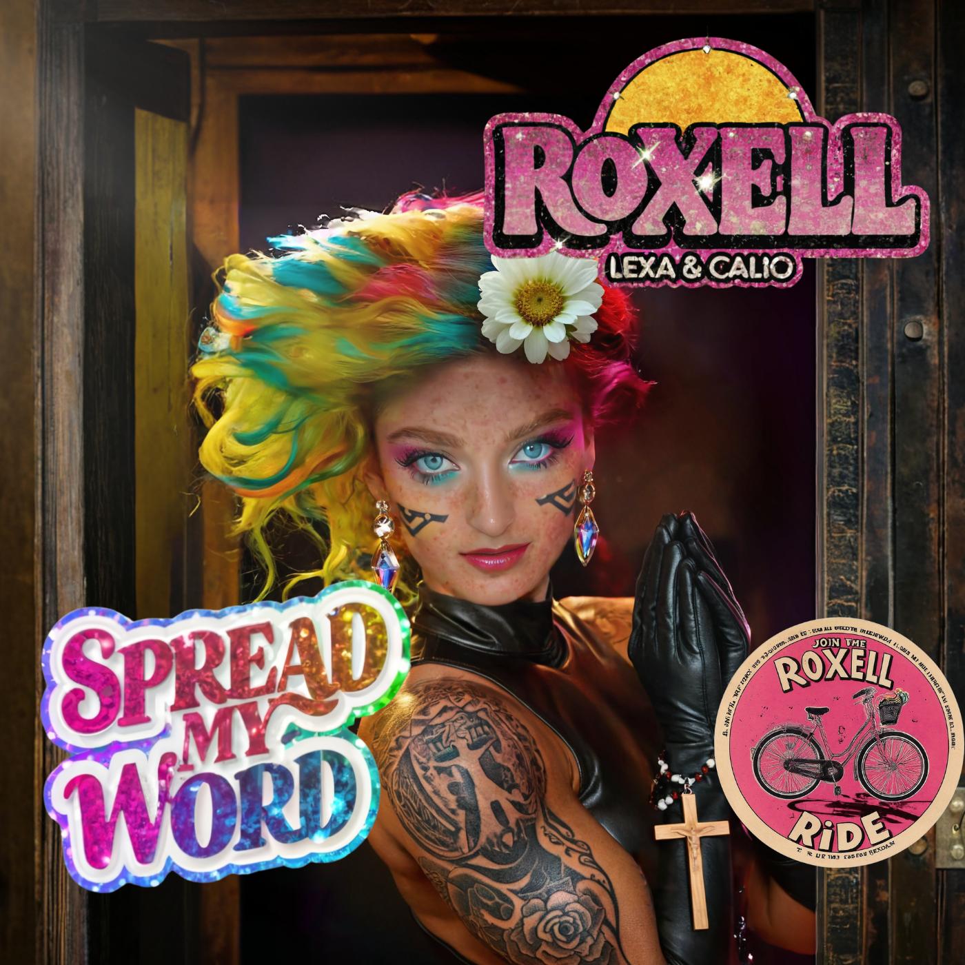 Spread the word, ( join the Roxell ride) artwork