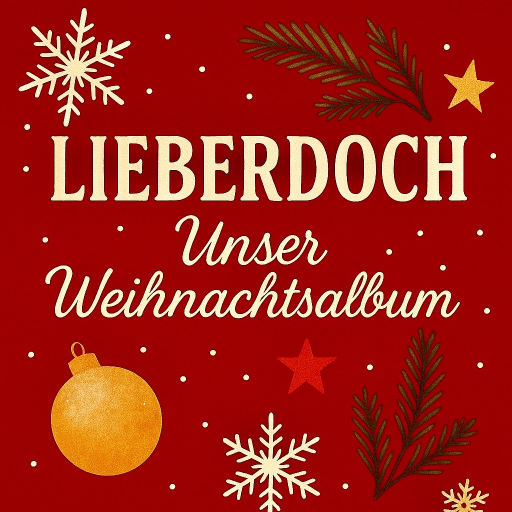 Image for LIEBERDOCH - Unser Weihnachtsalbum