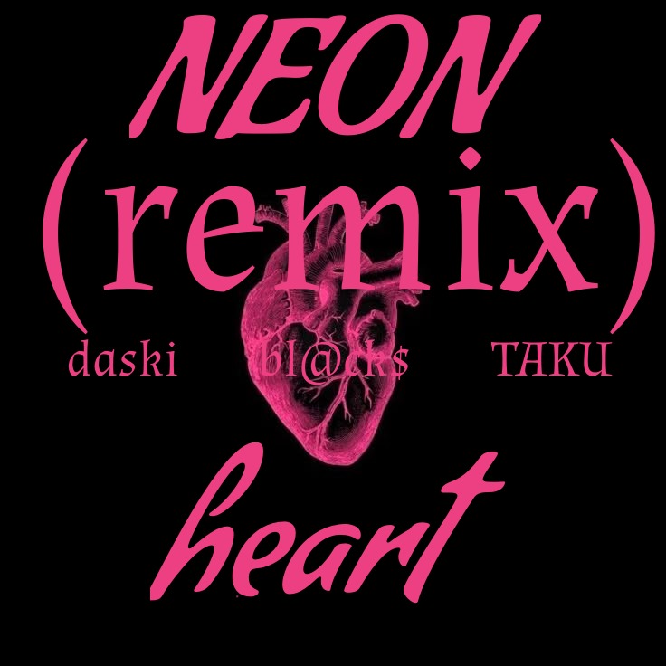 Neon Heart (remix) artwork