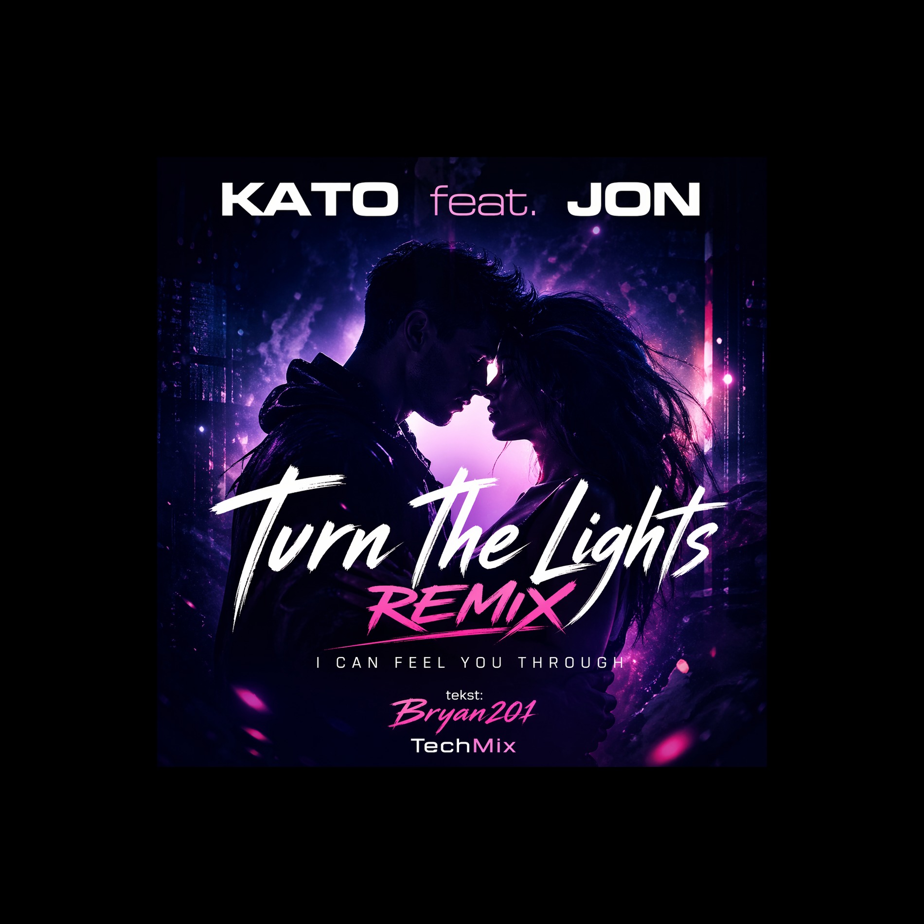 Kato feat. Jon – Turn The Lights (Remix I can feel you through) - TechMix artwork