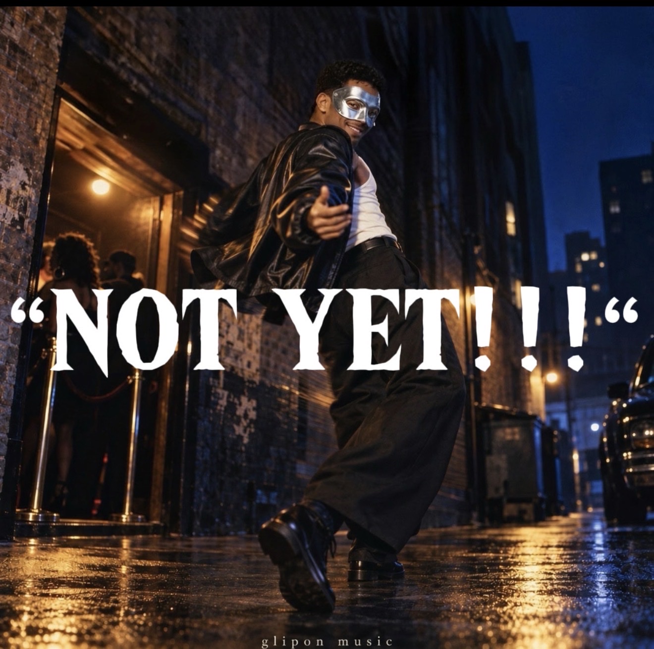NOT YET!!! artwork