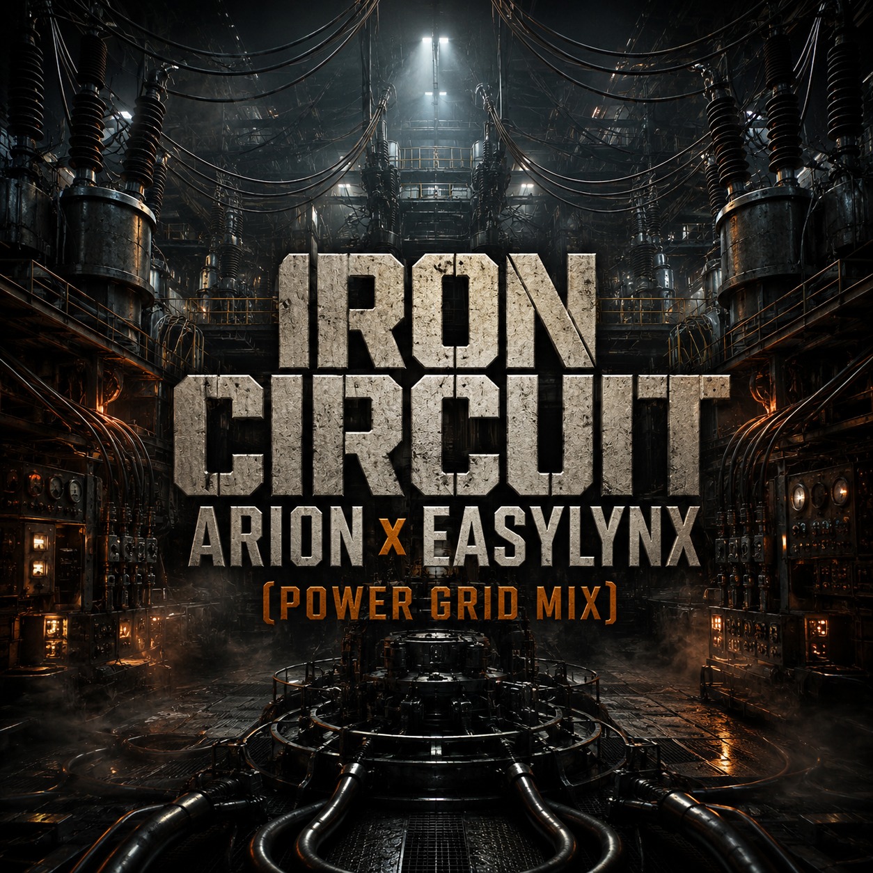 Iron Circuit – Arion x EasyLynx (Power Grid Mix) artwork
