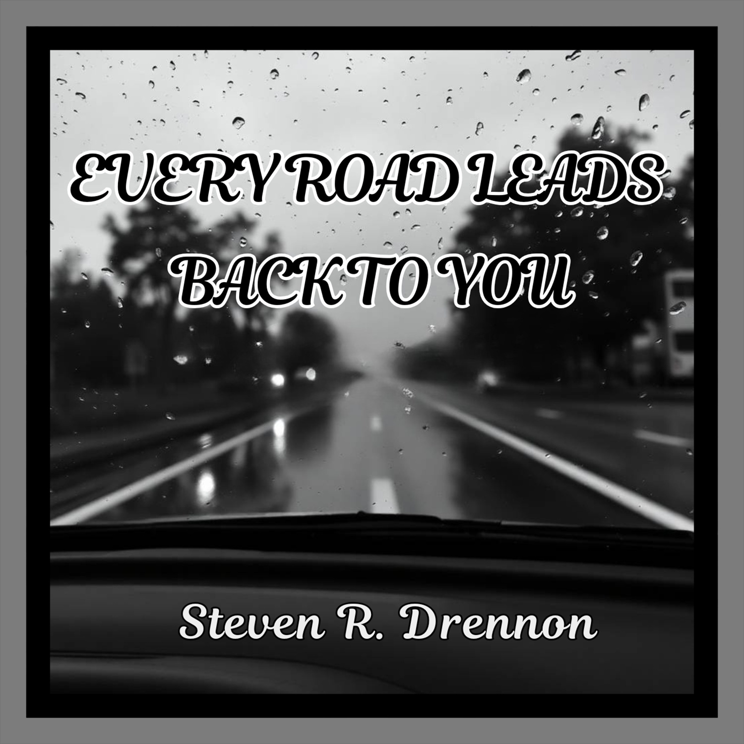 Image for Album 12 - Every Road Leads Back to You