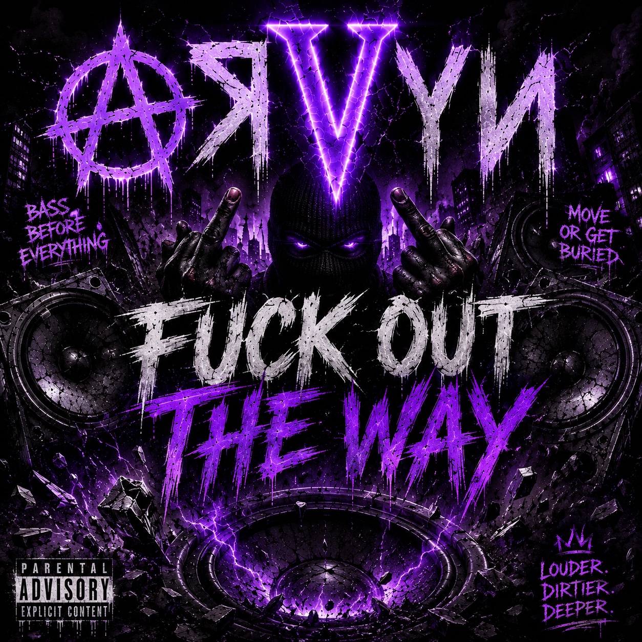 Fuck Out The Way artwork