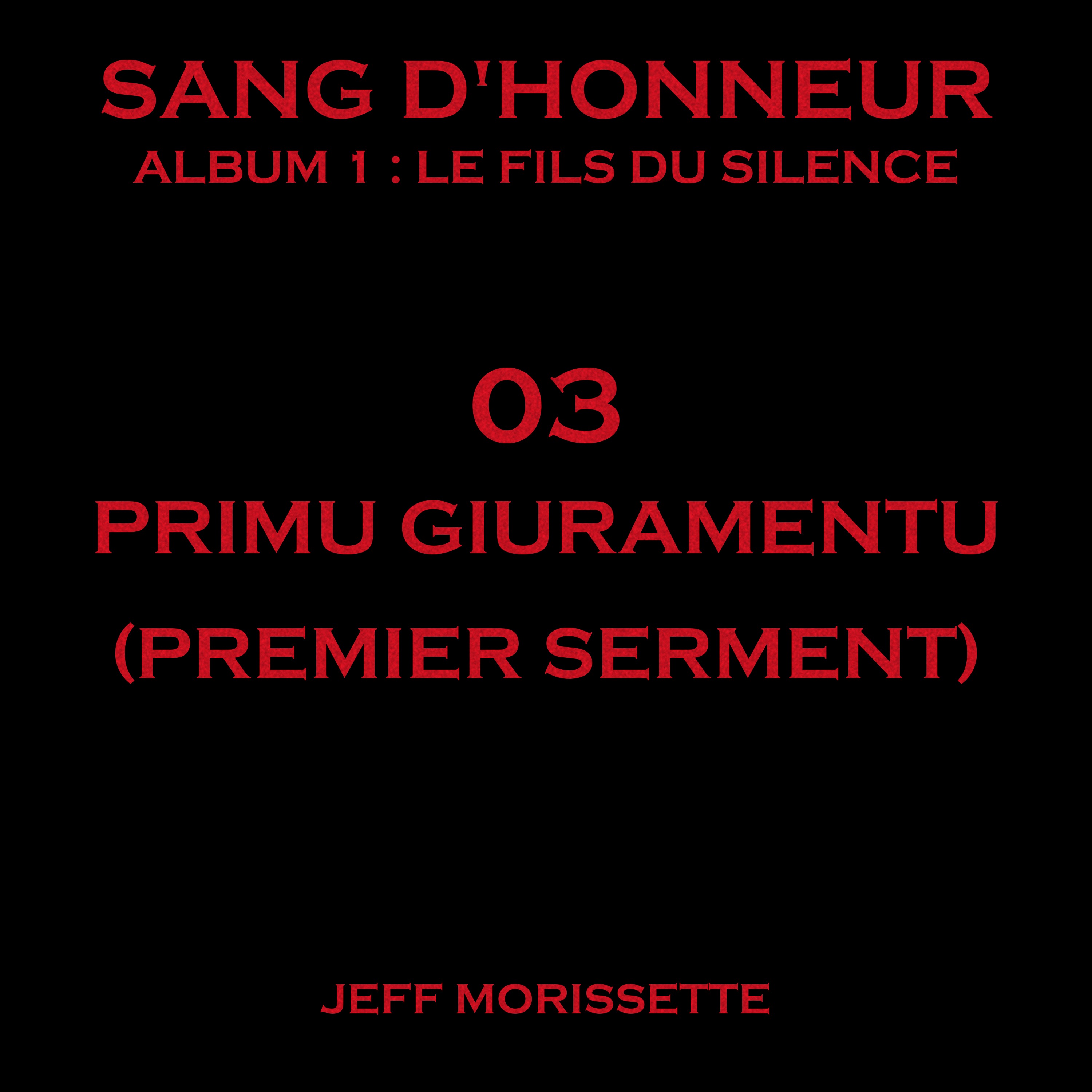 03 - Primu giuramentu (Premier serment) - French Version artwork