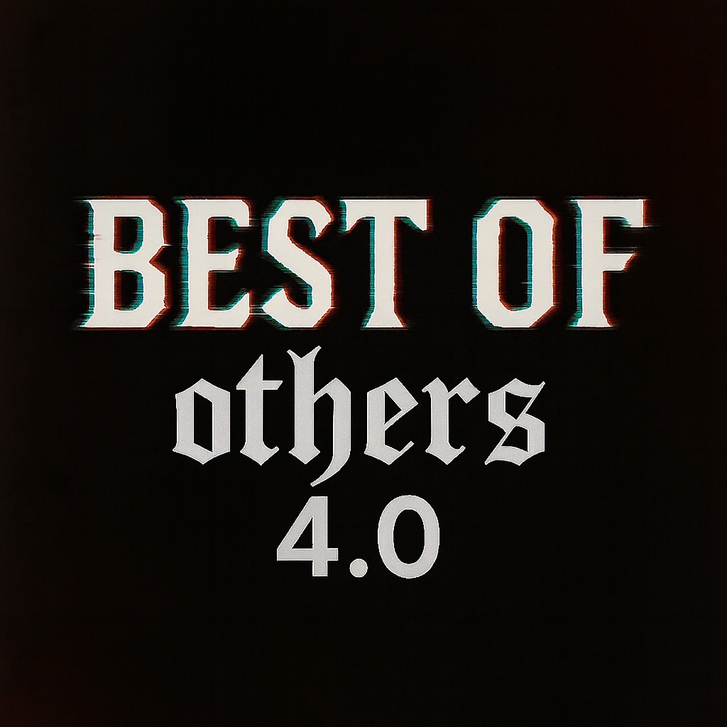 Image for 𝔅𝔢𝔰𝔱 𝔬𝔣 𝔬𝔱𝔥𝔢𝔯𝔰 4.0 