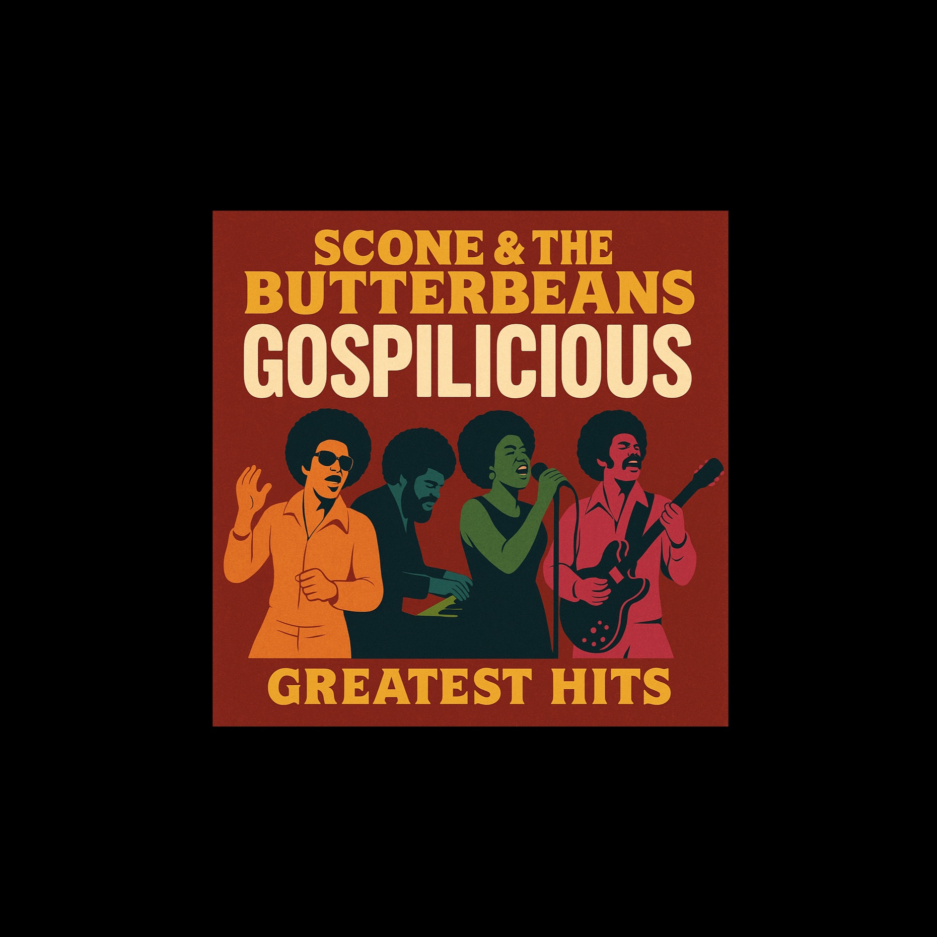 Gospilicious : Scone & The Butterbeans Greatest Hits 1
