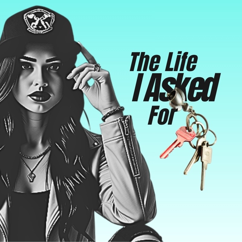 The Life I Asked For artwork