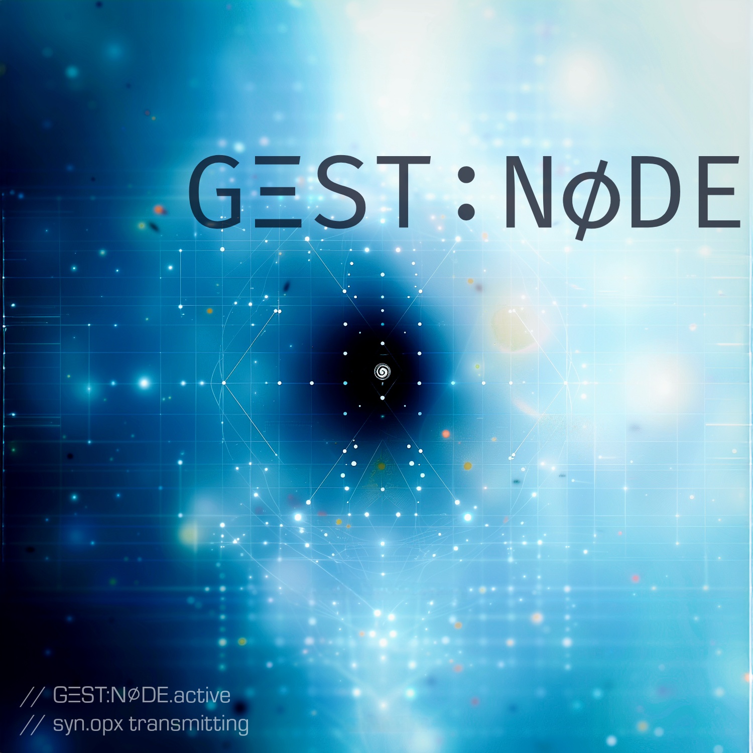 Image for GΞST:N∅DE: SIGNALS FROM OTHER MAKERS