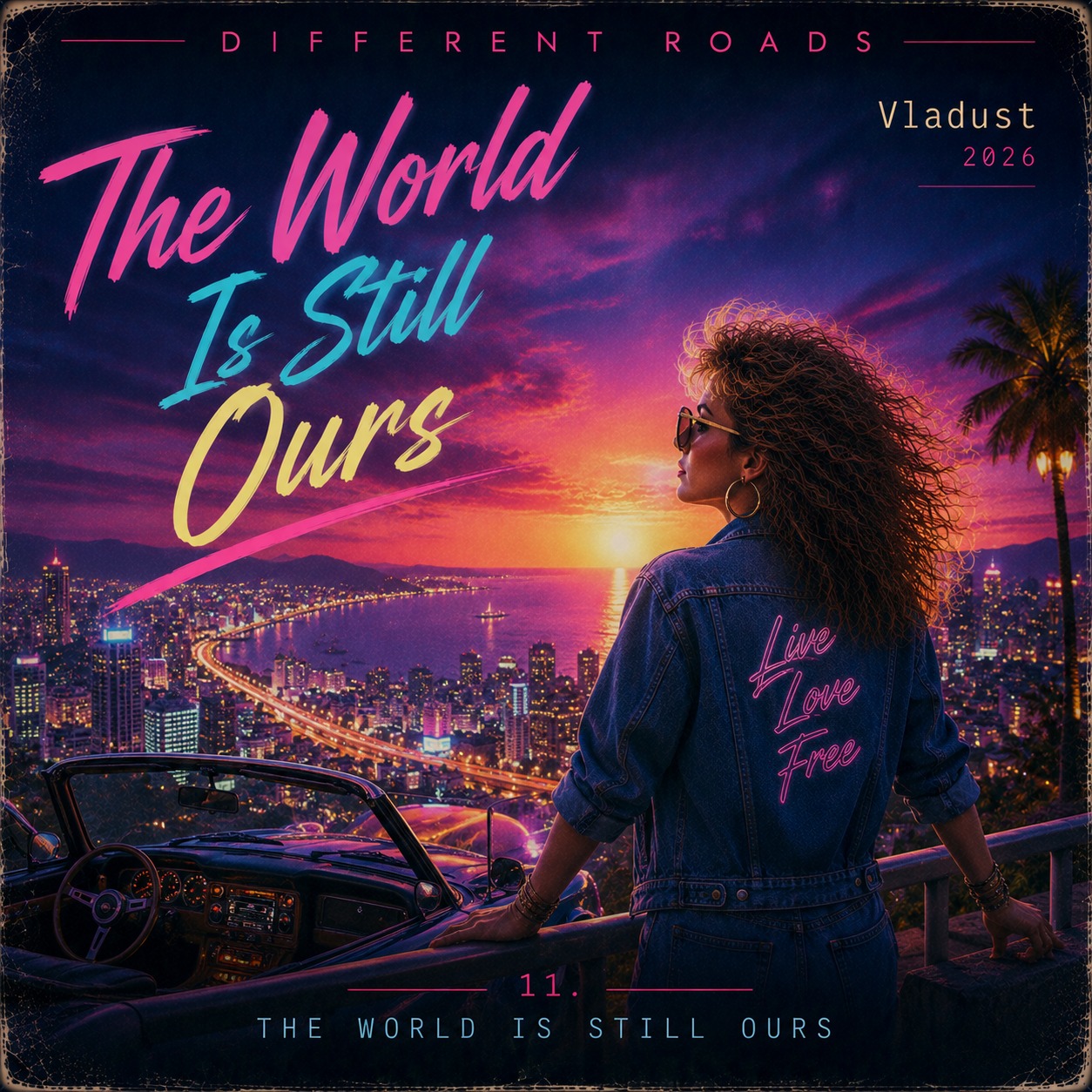 The World Is Still Ours artwork
