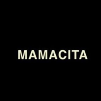 Image for Mamacita 