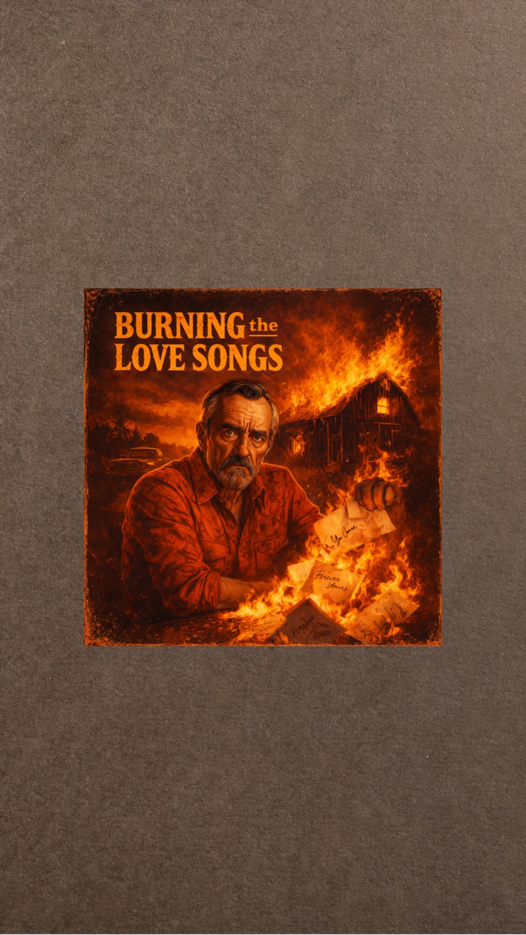 Image for Burning the Love Songs (January 30th 2026)