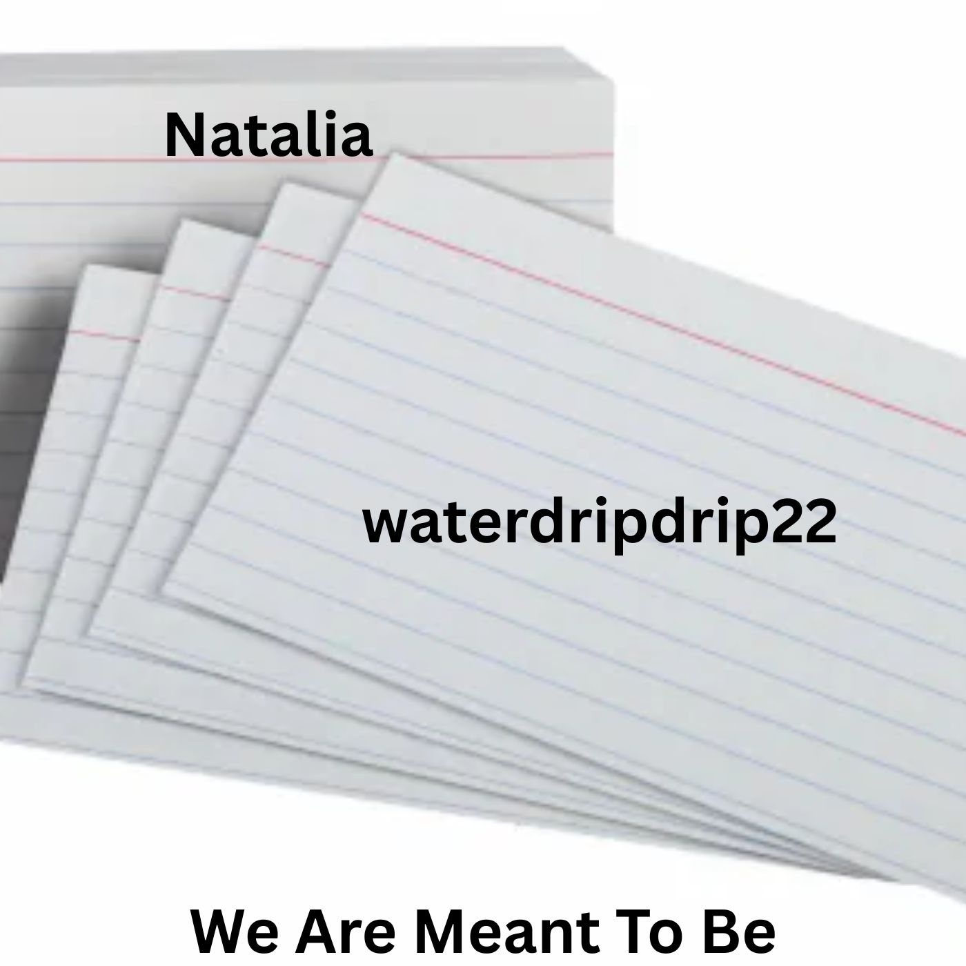 Image for we are meant to be