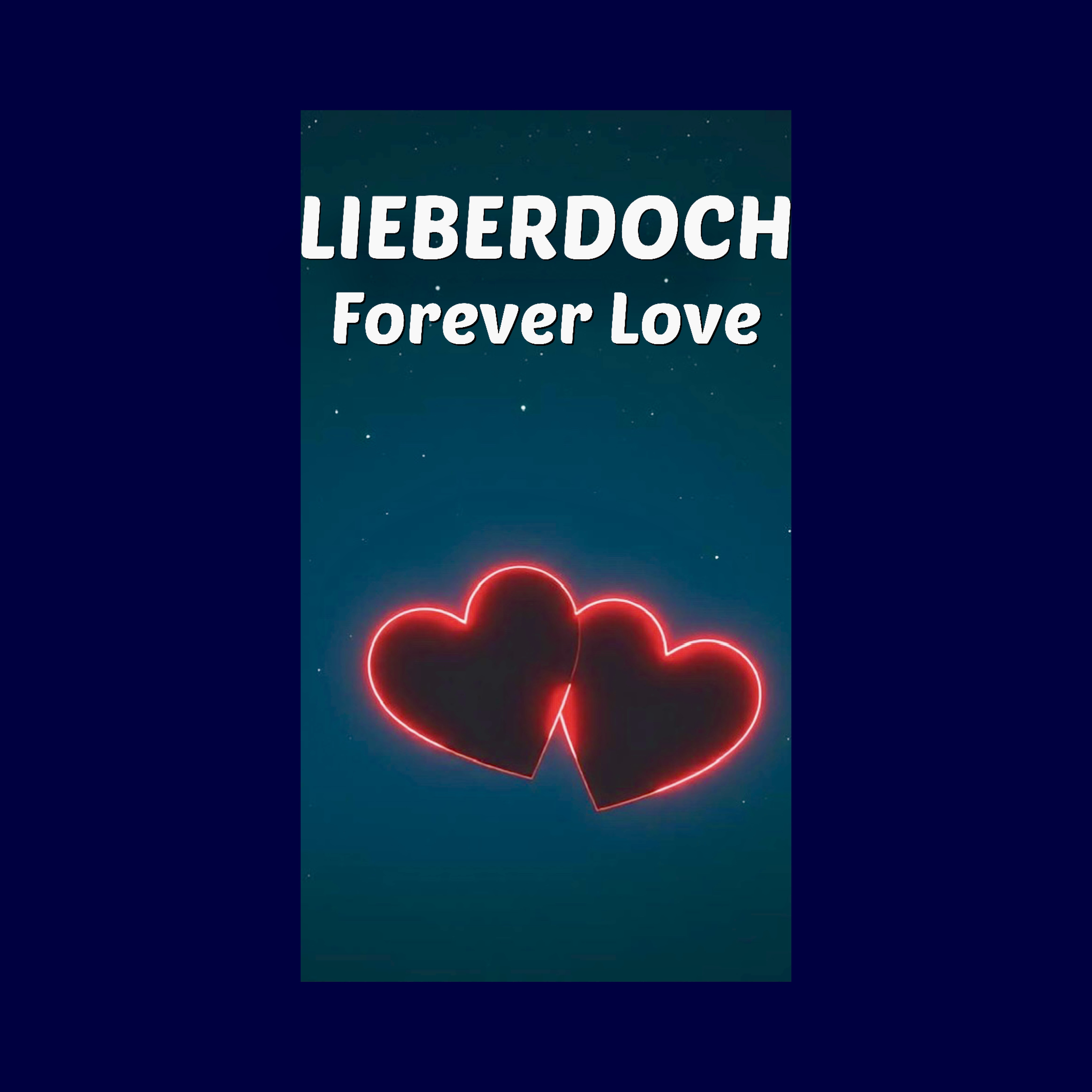 Image for LIEBERDOCH - Forever Love