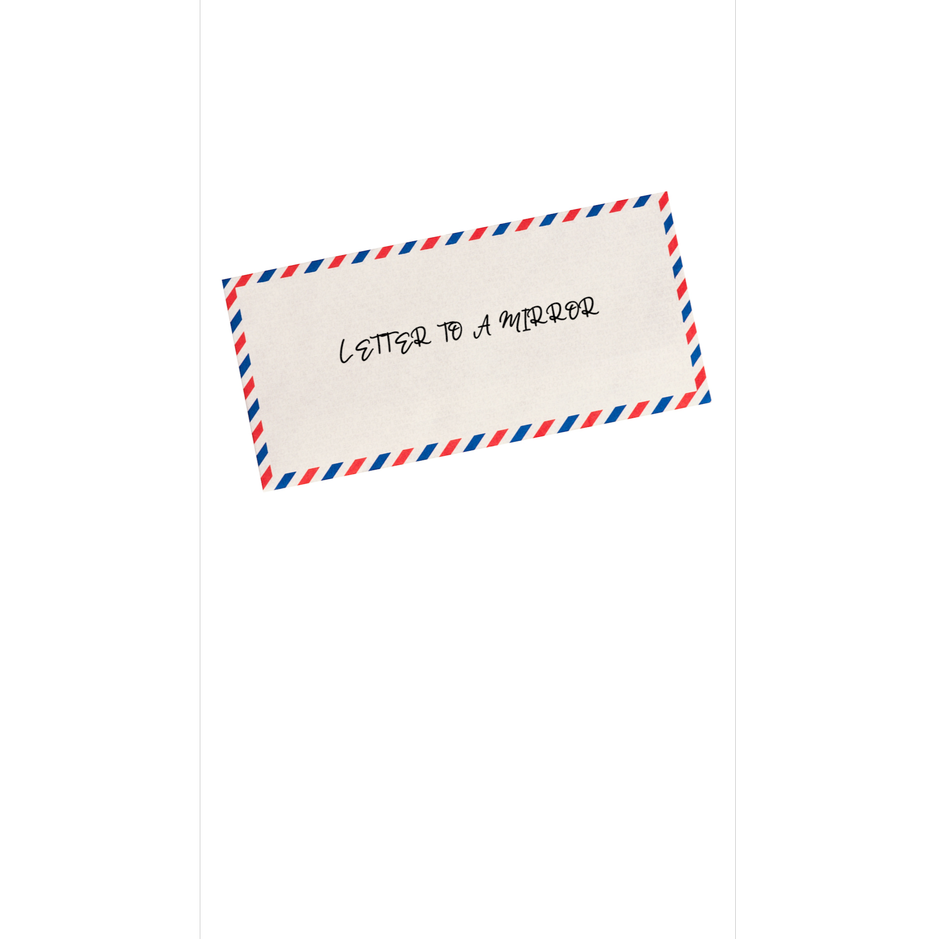 Letter to a mirror artwork