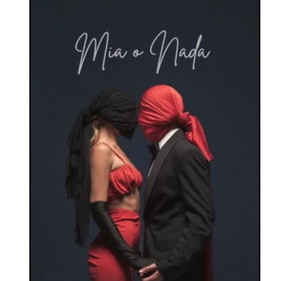 Mía o nada artwork