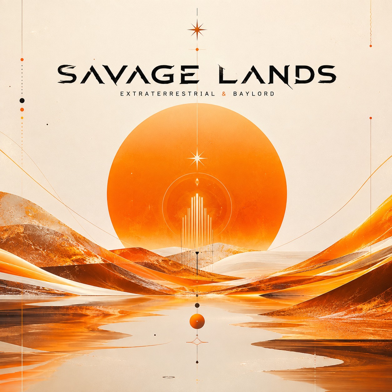 Savage Lands (Original Mix) Extraterrestrial &  BayLord artwork