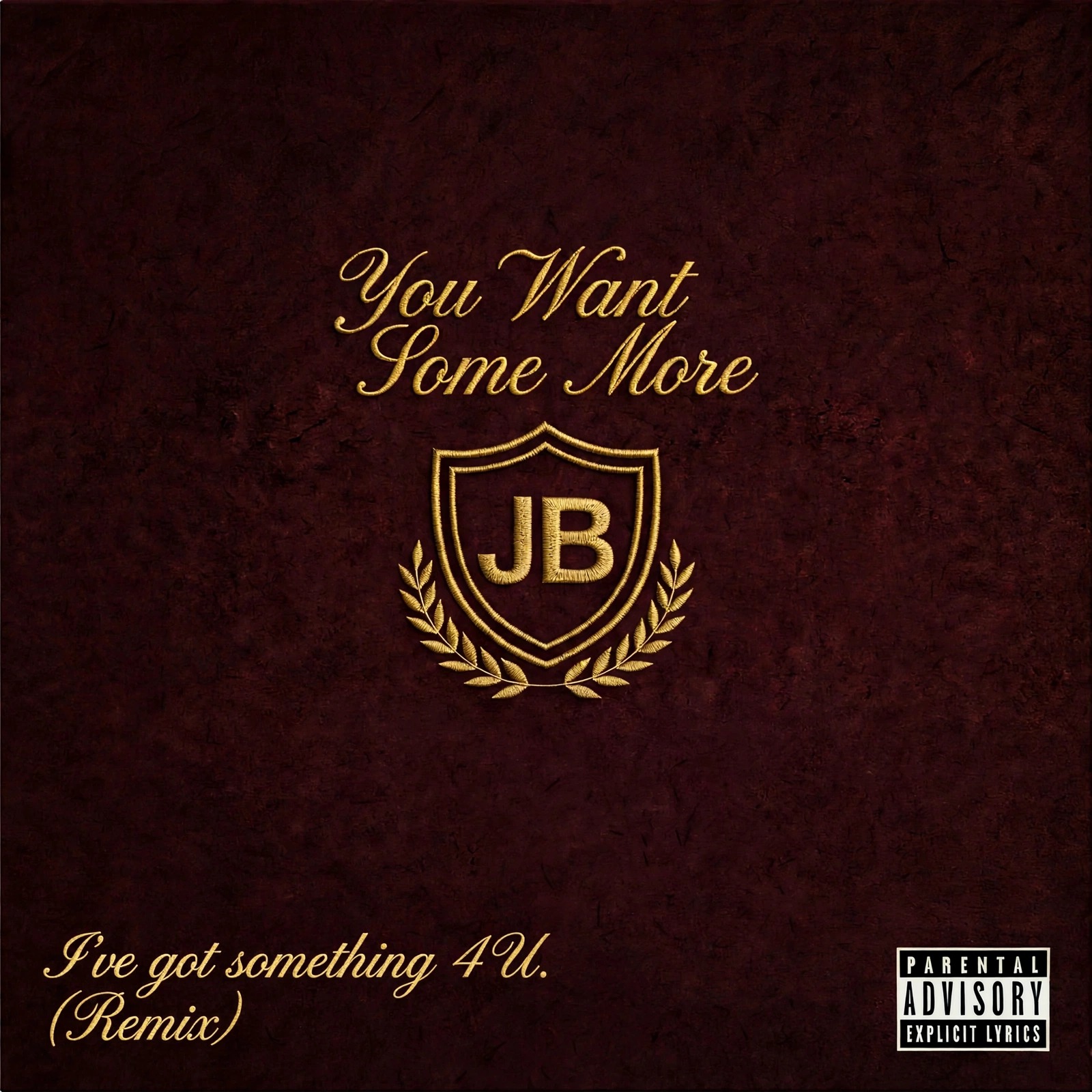 I've got something 4U. (Remix) (Remix) (Remix) artwork