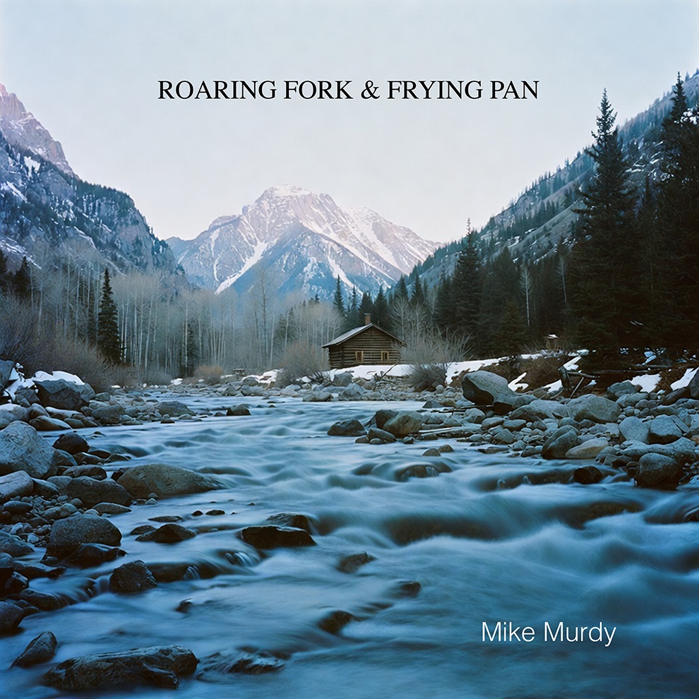 Roaring Fork & Frying Pan