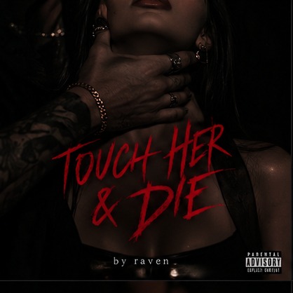 TOUCH HER & DIE artwork