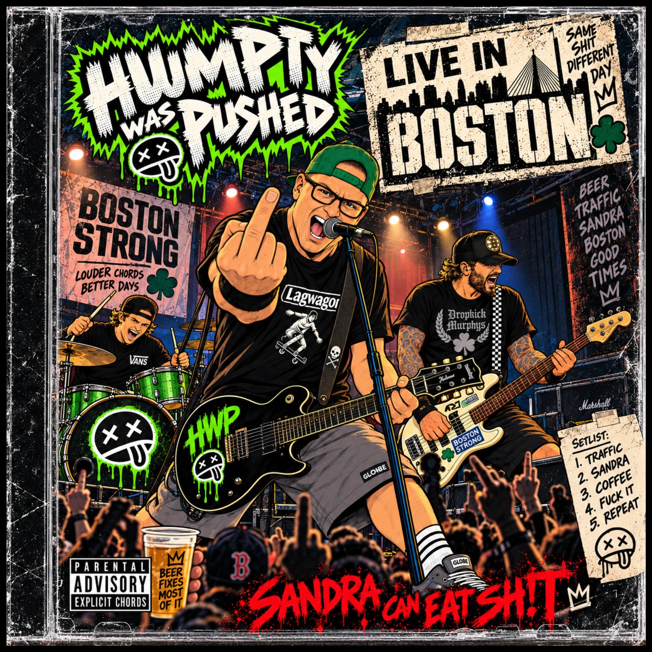(LIVE) Sandra Can Eat Sh!t - Humpty Was pushed artwork