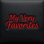 Image for My Very Favorites