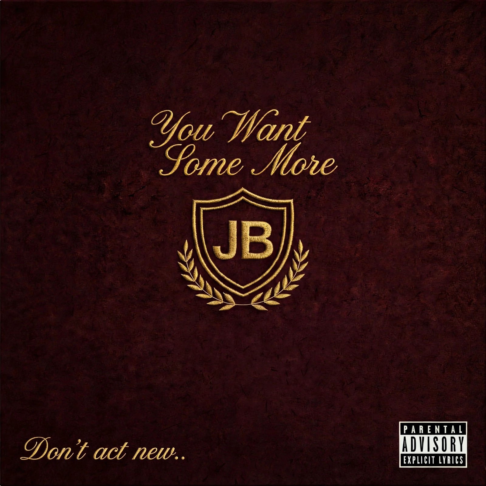 Don't act new.. artwork