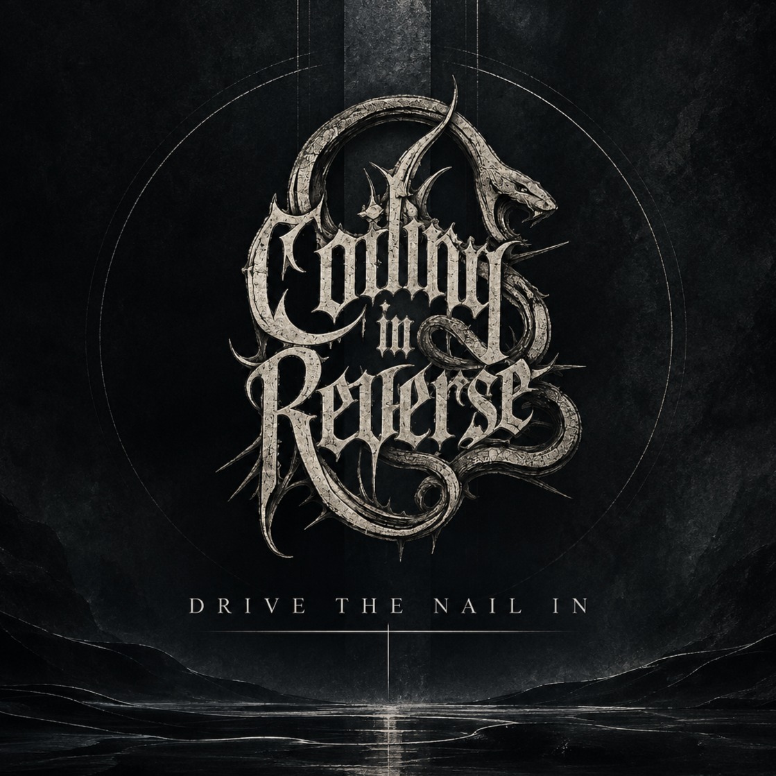 Coiling in Reverse - Drive The Nail In artwork