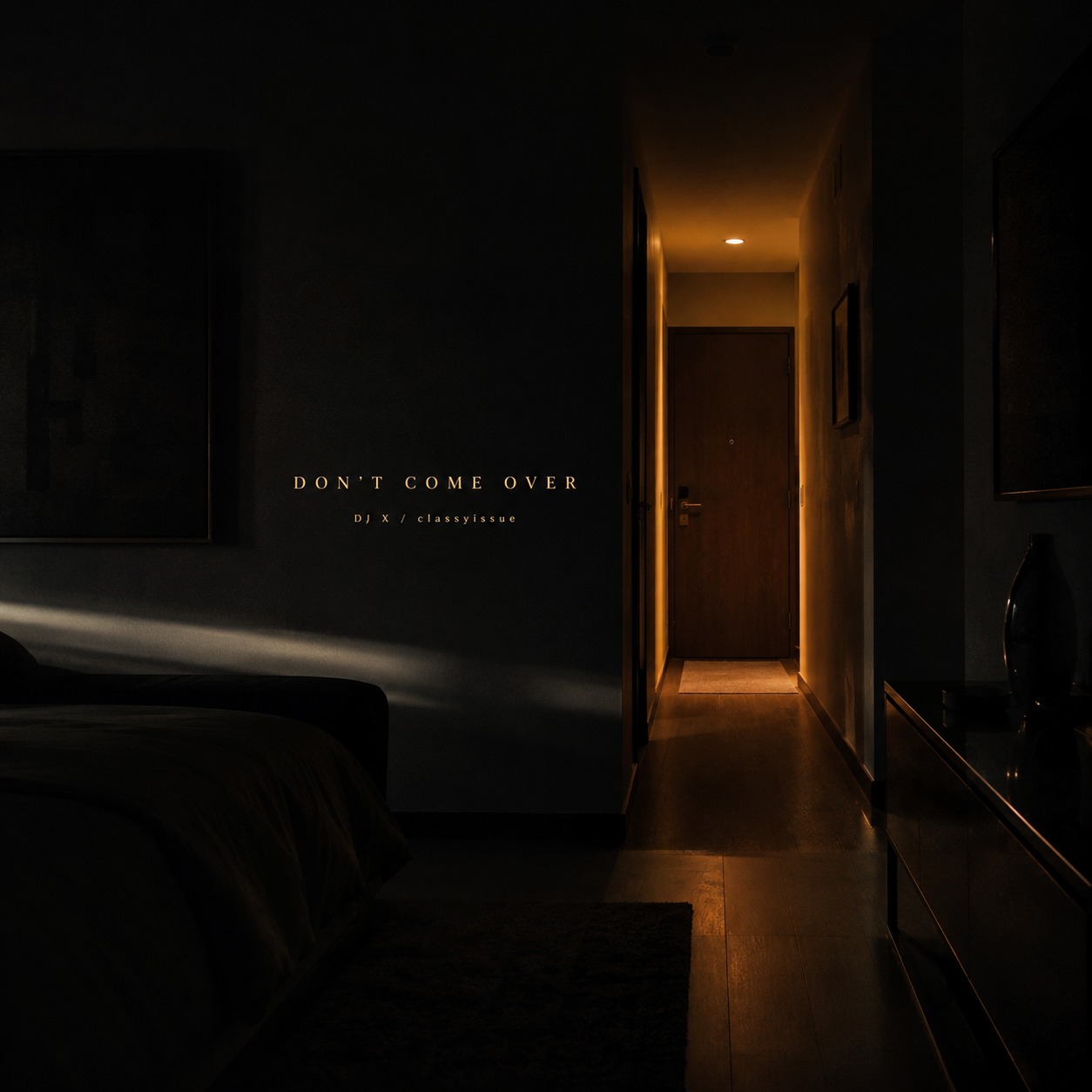 Don't Come Over artwork