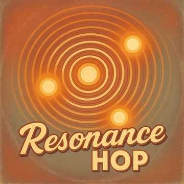 Resonance Hop