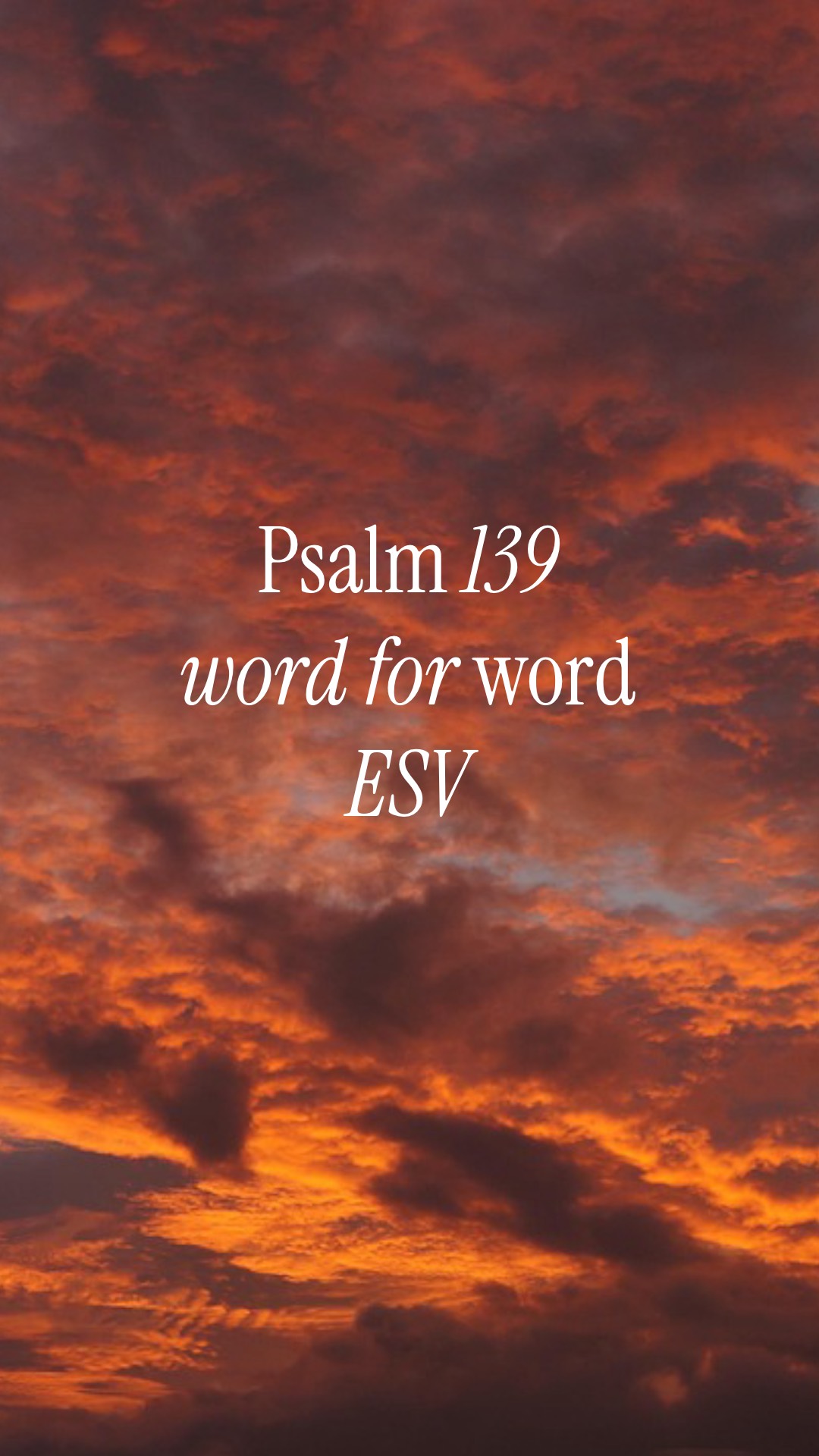 Psalm 139 4