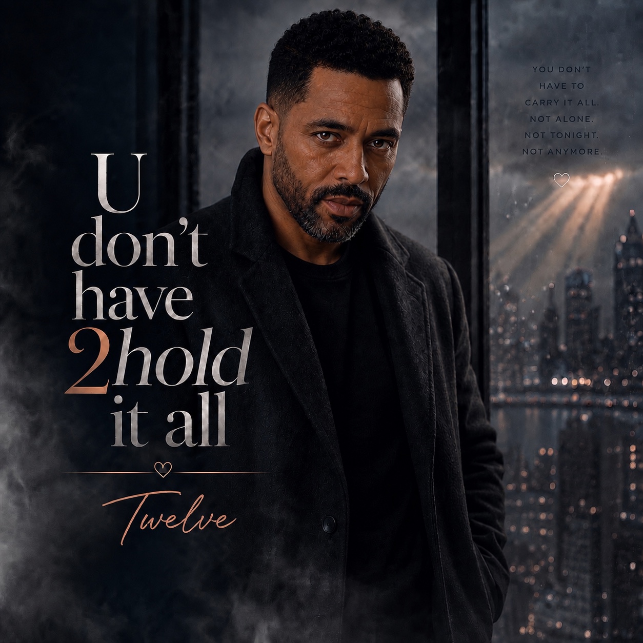 “U DONT HAVE 2 HOLD IT ALL” artwork