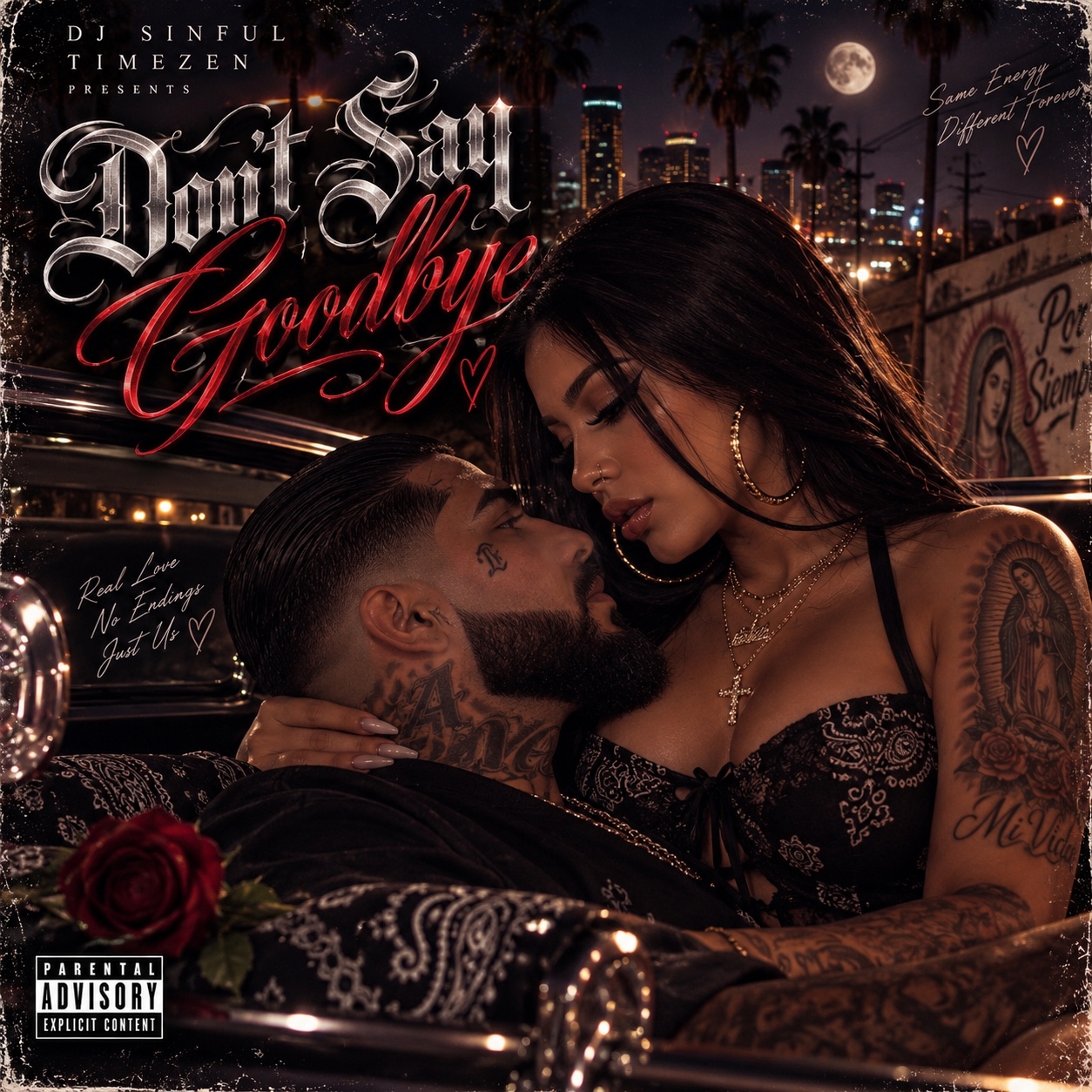 Don't Say Goodbye 💎 [Chicano Rap] artwork