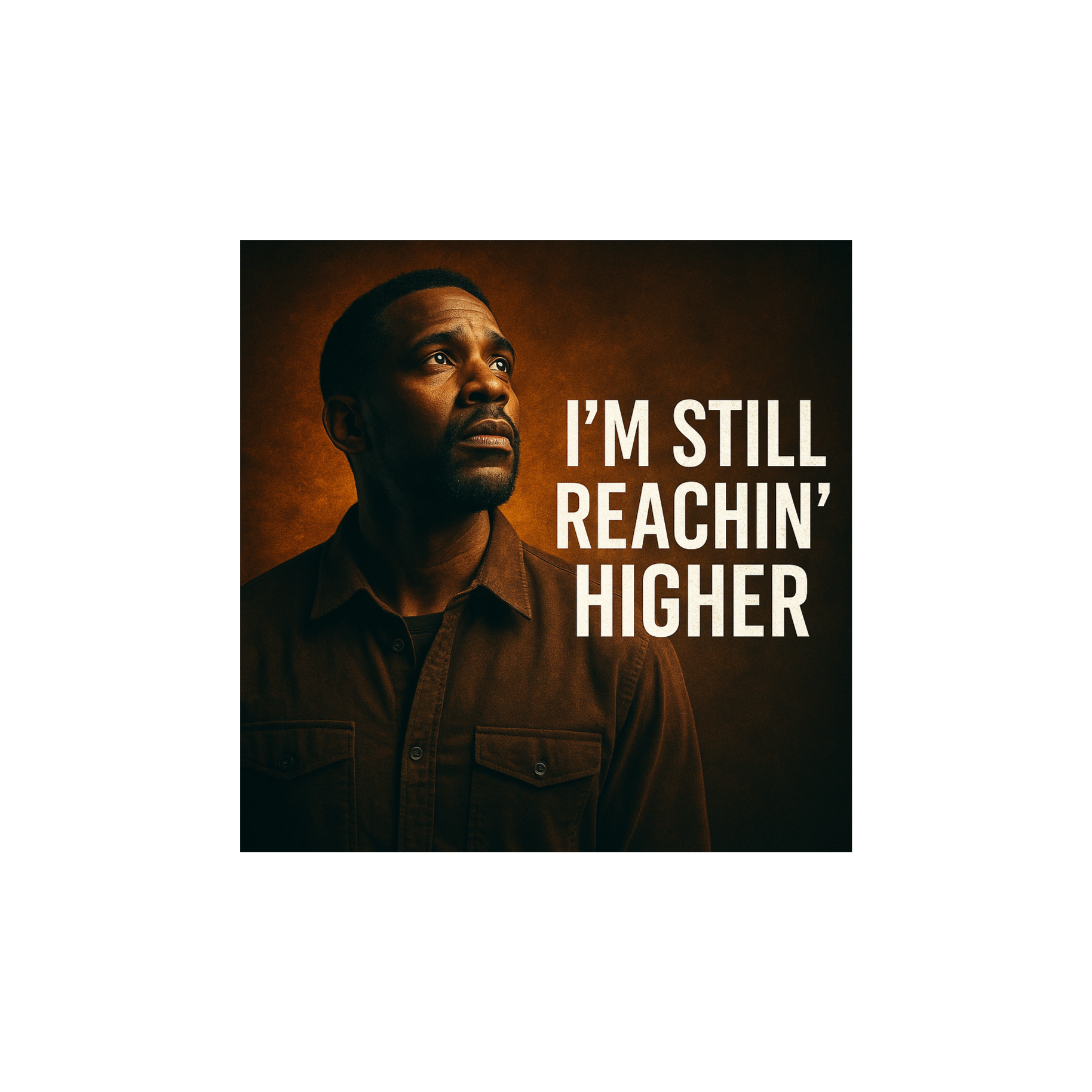 I'm Still Reachin' Higher artwork