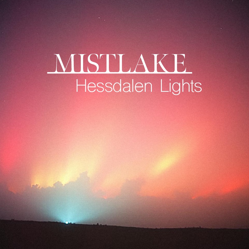Image for Mistlake - Hessdalen Lights