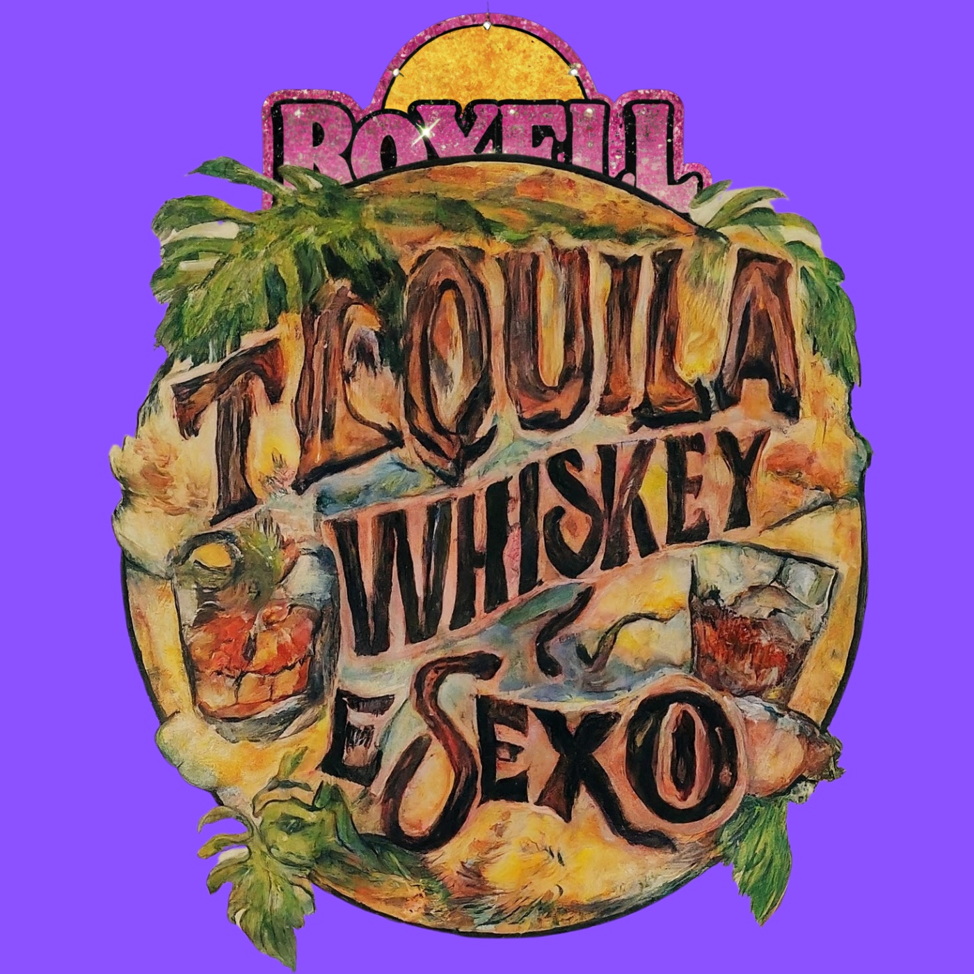 tequila, whiskey e sexo, third round artwork