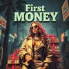 First Money 