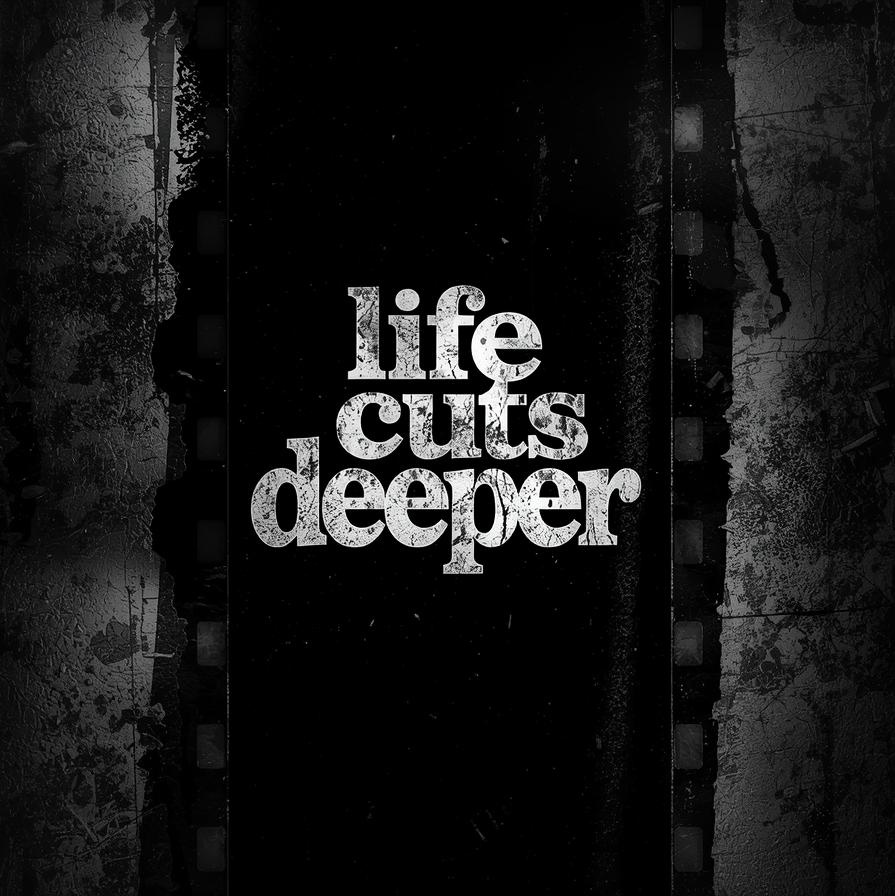 Image for 🖤lifecutsdeeper🖤