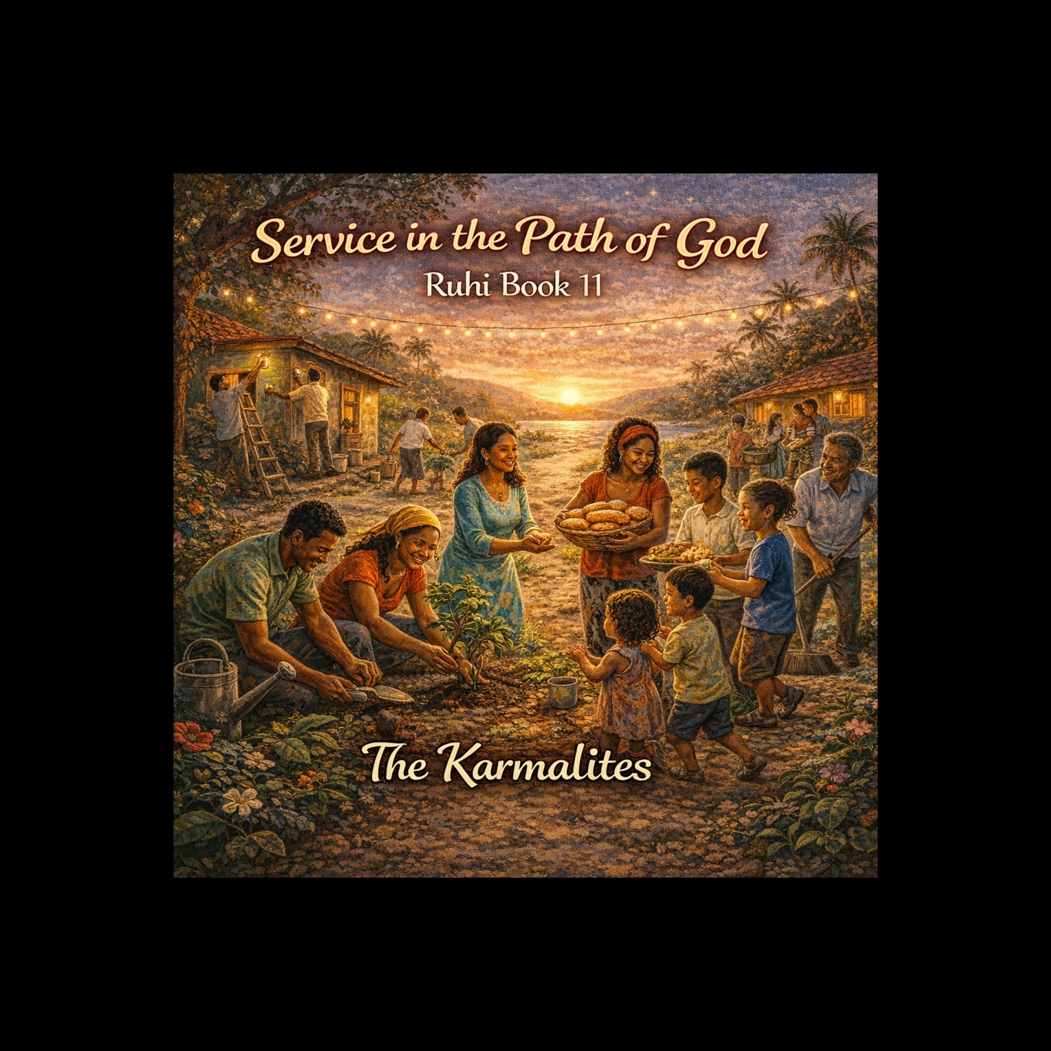 "Service in the Path -  Ruhi Book 11 – The Karmalites artwork