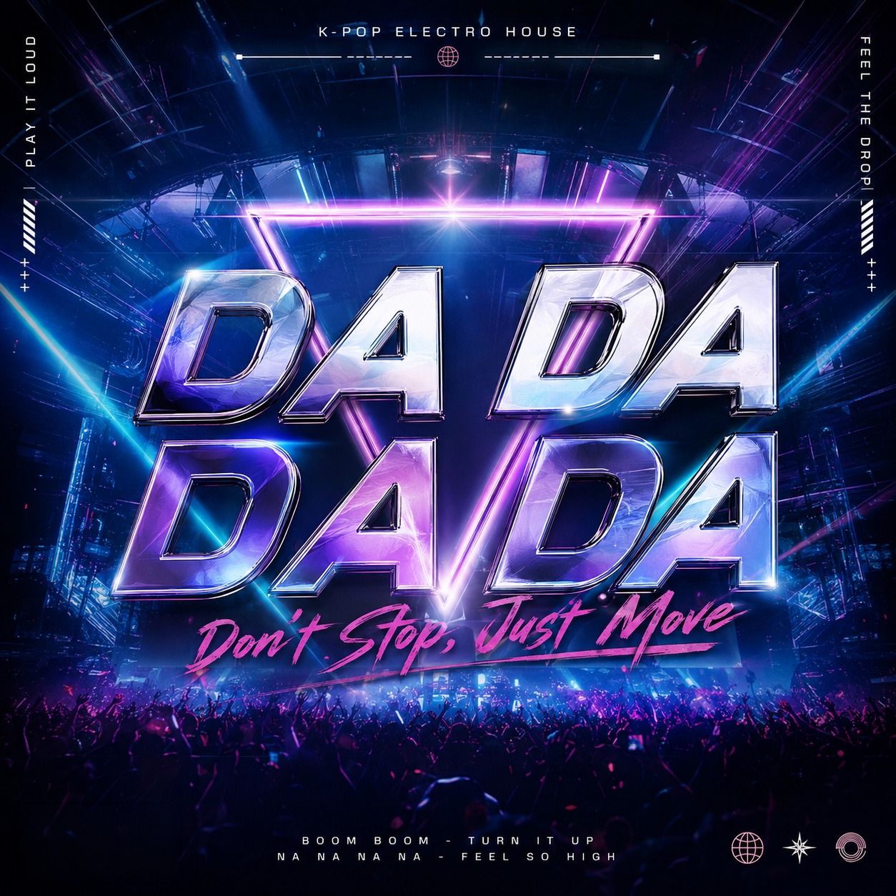 Don't Stop, Just Move artwork